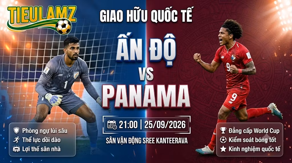 Nhận định Ấn Độ vs Panama (21h00, 25/09): Đẳng cấp World Cup